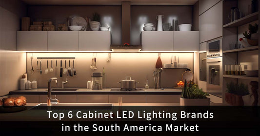 Top 6 Cabinet LED Lighting Brands in the South America Market