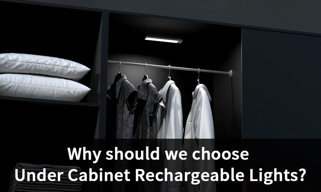 Why should we choose Under Cabinet Rechargeable Lights?